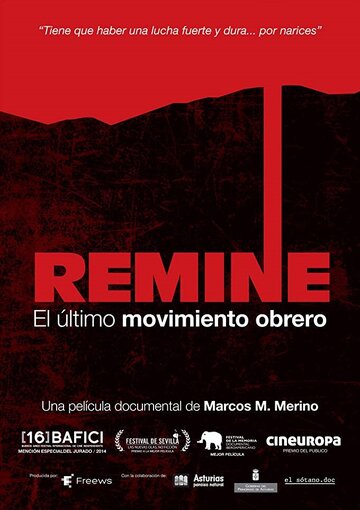 ReMine: Последнее движение рабочего класса (2014)
